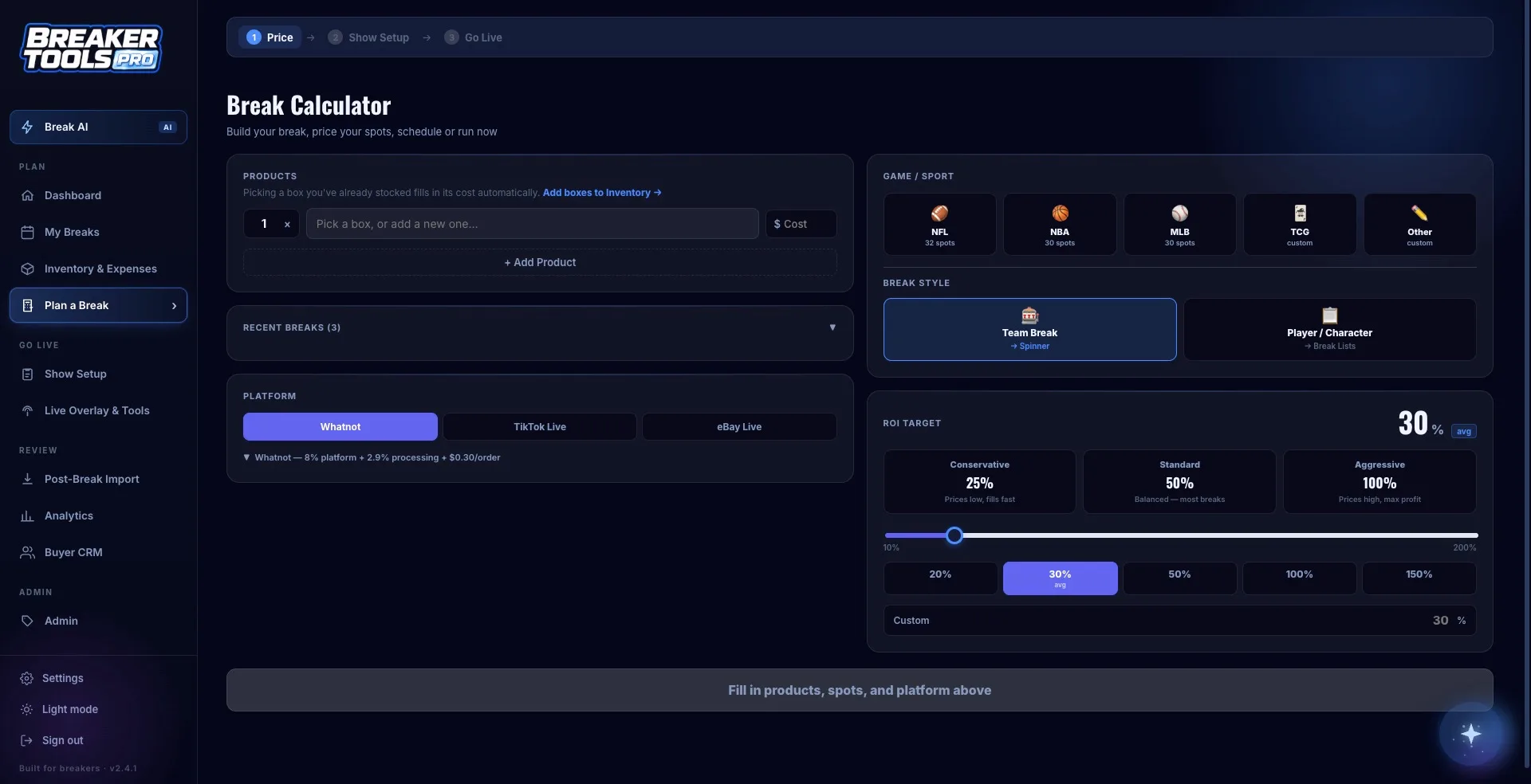 Breaker Tools Pro Break Calculator showing break-even price per spot, ROI target, and pricing tiers with platform fees